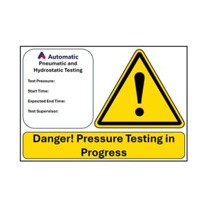 Pressure Testing Signage